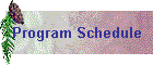Program Schedule